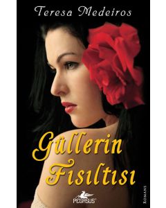 Güllerin Fisıltısı 