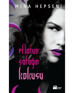 Eflatun Şafağın Kokusu