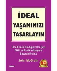 Ideal Yaşamınızı Tasarlayın (Özel Baski)