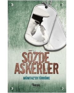 Sözde Askerler 