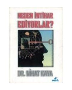Neden Intihar Ediyorlar?