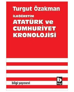 Atatürk ve Cumhuriyet Kronolojisi