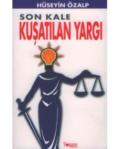 Son Kale: Kuşatılan Yargı