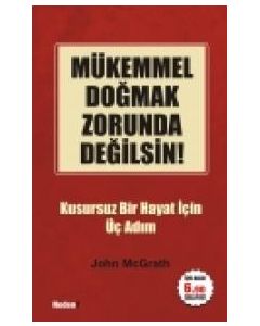 Mükemmel Doğmak Zorunda Değilsin (Özel Baskı)