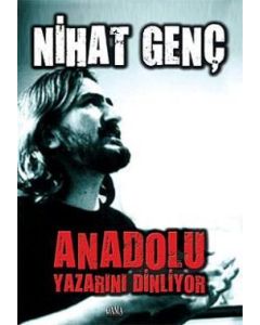 Anadolu Yazarını Dinliyor