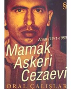Mamak Askeri Cezaevi 1971 - 1980