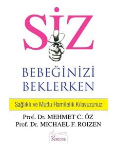 SİZ: Bebeğinizi Beklerken