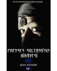 Prenses Sultana'nın Hikayesi (Özel Baskı)