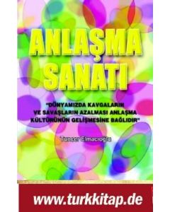 Anlaşma Sanatı (Özel Baskı)