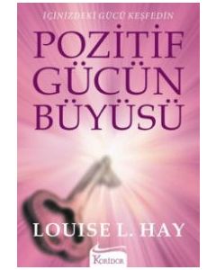 Pozitif Gücün Büyüsü