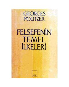 Felsefenin Temel Ilkeleri