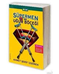 Süpermen ve Uğur Böceği