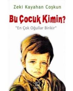 Bu Çocuk Kimin?