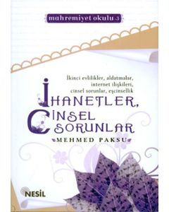 İhanetler, Cinsel Sorunlar