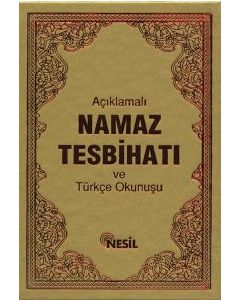 Açıklamalı Namaz Tesbihatı ve Türkçe Okunuşu