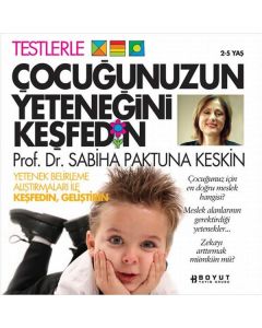 Çocuğunuzun Yeteneğini Keşfedin