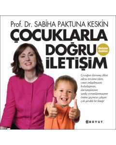 Çocuklarla Doğru İletişim