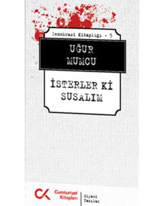 Isterler Ki Susalım