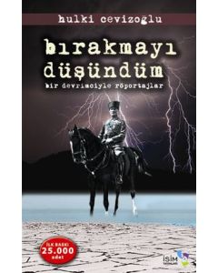 Bırakmayı Düşündüm