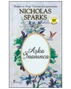 Aşka İnanınca  (Özel Baski)