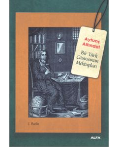 Bir Türk Casusunun Mektupları