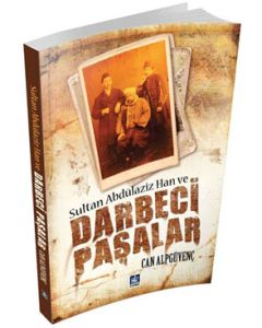 Darbeci Paşalar