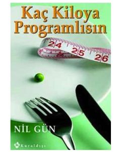 Kaç Kiloya Programlısın