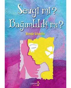 Sevgi mi? Bağımlılık mı? İlişkiyi Sürdürmemizin Sebepleri