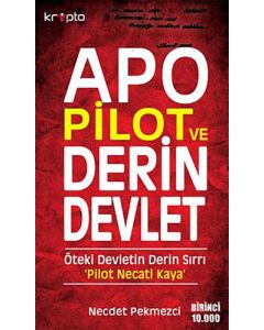 Apo Pilot ve Derin Devlet