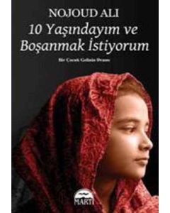 10 Yaşındayım ve Boşanmak İstiyorum