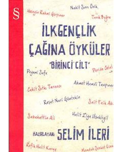 İlk Gençlik Çağına Öyküler  (1.Cilt)