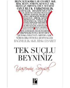 Tek Suçlu Beyniniz