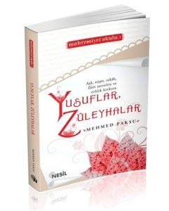 Yusuflar Züleyhalar   (Mahremiyet Okulu)