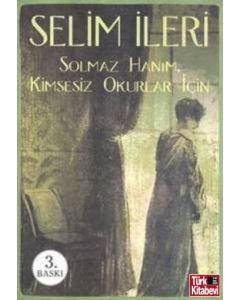 Solmaz Hanım Kimsesiz Okurlar İçin