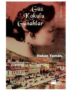 Güz Kokulu Günahlar