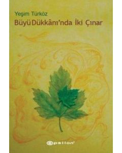 Büyü Dükkanı'nda İki Çınar