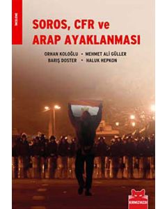 Soros, CFR ve Arap Ayaklanması