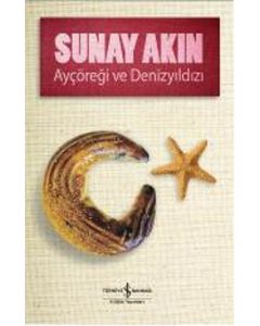 Ayçöreği ve Denizyıldızı