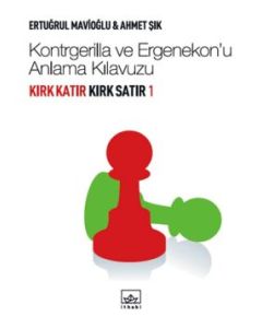 Kontrgerilla ve Ergenekon'u Anlama Kılavuzu