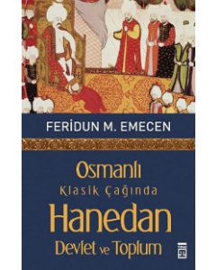 Osmanlı Klasik Çağında   Hanedan Devlet ve Toplum