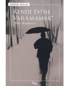 Kendi Evine Varamamak