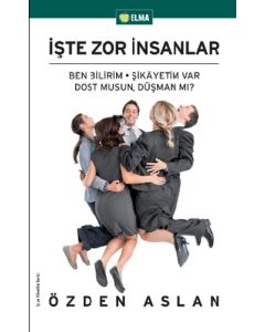 İşte Zor İnsanlar