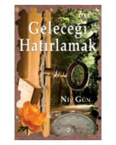 Geleceği Hatırlamak