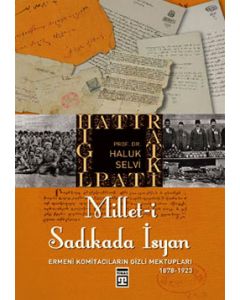 Millet-i Sadıkada İsyan