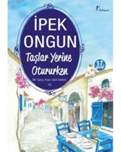 Taşlar Yerine Otururken