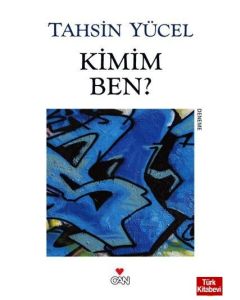 Kimim Ben?