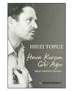 Hava Kurşun Gibi Ağır