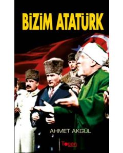 Bizim Atatürk