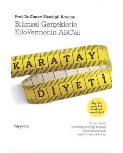 Karatay Diyeti Bilimsel Gerçeklerle  Kilo Vermenin ABC’si