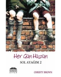 Her Gün Hüzün   Sol Ayağım 2